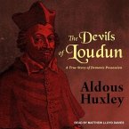 The Devils of Loudun Lib/E: A True Story of Demonic Possession