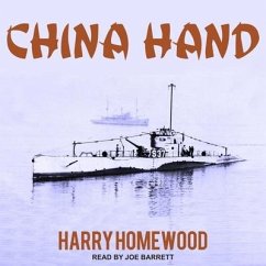 China Hand - Homewood, Harry