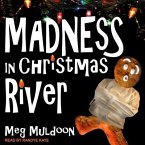 Madness in Christmas River Lib/E: A Christmas Cozy Mystery