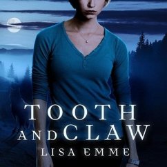 Tooth and Claw - Emme, Lisa