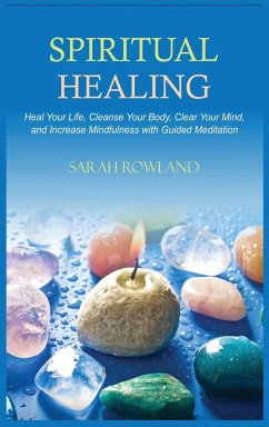 Spiritual Healing - Rowland, Sarah