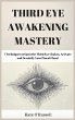 Third Eye Awakening Mastery - Bild 1
