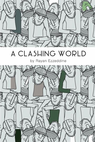 A Clashing World A Clashing World