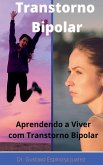 Transtorno Bipolar Transtorno bipolar Aprendendo a viver com transtorno bipolar Transtorno Bipolar Transtorno bipolar Aprendendo a viver com transtorno bipolar
