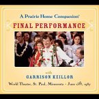 A Prairie Home Companion: The Final Performance Lib/E