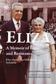 Eliza: A Memoir of Love and Resistance