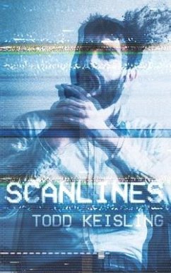 Scanlines - Keisling, Todd