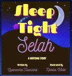 Sleep Tight Selah