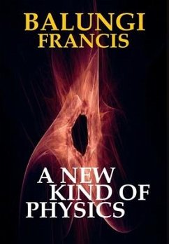 A New Kind of Physics - Francis, Balungi
