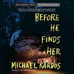 Before He Finds Her Lib/E - Kardos, Michael