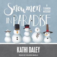 Snowmen in Paradise - Daley, Kathi