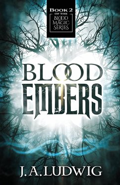 Blood Embers - Ludwig, J. A.