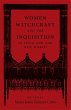 Women, Witchcraft, and the Inquisition... - Bild 1