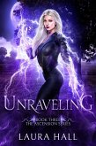 Unraveling (Ascension Series, #3) (eBook, ePUB)