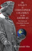 The Legacy of Christopher Columbus in the Americas (eBook, ePUB)