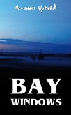 Bay Windows (eBook, ePUB)