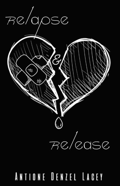 Relapse & Release Relapse & Release