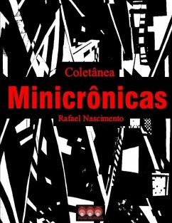 Minicrônicas - Nascimento, Rafael