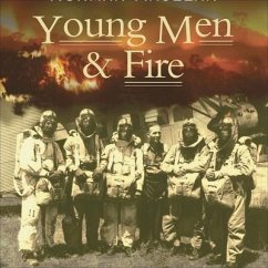 Young Men & Fire - Maclean, Norman