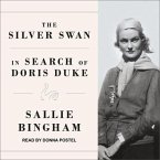 The Silver Swan Lib/E: In Search of Doris Duke