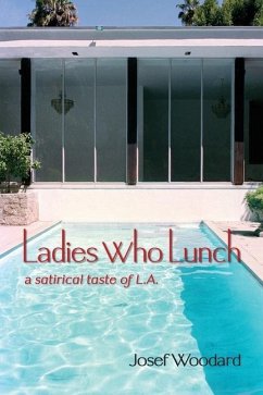 Ladies Who Lunch - Woodard, Josef