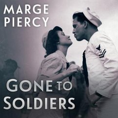 Gone to Soldiers - Piercy, Marge