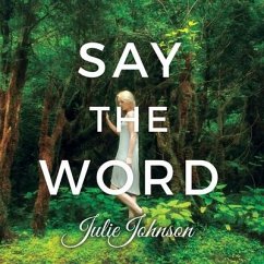 Say the Word - Johnson, Julie