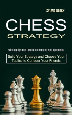 Chess Strategy - Block, Sylvia