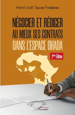 Négocier et rédiger au mieux ses contrats (2ème édition) - Tagum Fombeno, Henri-Joël
