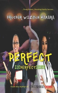 Perfect Imperfections - Makara, Prosper Wilton