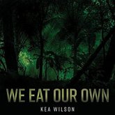 We Eat Our Own Lib/E