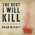 The Rest I Will Kill Lib/E: William Tillman and the Unforgettable Story of How a Free Black Man Refused to Become a Slave