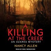 A Killing at the Creek Lib/E: An Ozarks Mystery