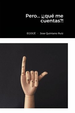 Pero... ¡¿qué me cuentas?! - Jose, Quintano