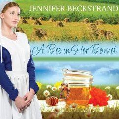 A Bee in Her Bonnet Lib/E - Beckstrand, Jennifer