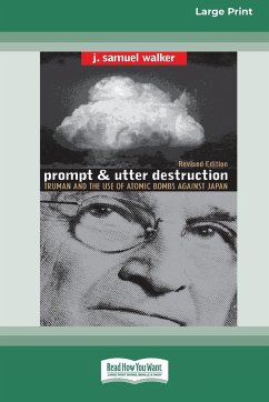 Prompt and Utter Destruction - Walker, J. Samuel