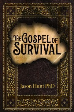 The Gospel of Survival - Hunt, Jason