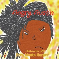 Angry Austin - Harper, Ezra Monte