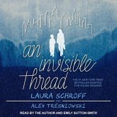 An Invisible Thread: A Young Reader's Edition