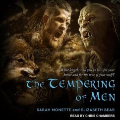 The Tempering of Men Lib/E - Bear, Elizabeth; Monette, Sarah