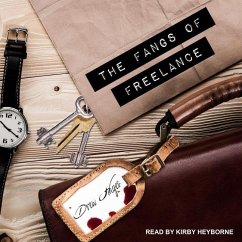 The Fangs of Freelance Lib/E - Hayes, Drew