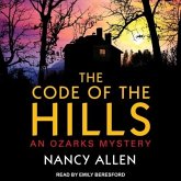 The Code of the Hills Lib/E: An Ozarks Mystery