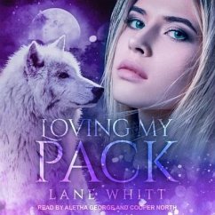 Loving My Pack - Whitt, Lane
