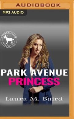 Park Avenue Princess - Baird, Laura M; Club, Hero
