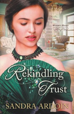 Rekindling Trust - Ardoin, Sandra