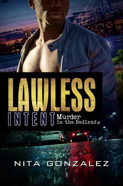 Lawless Intent - Gonzalez, Nita