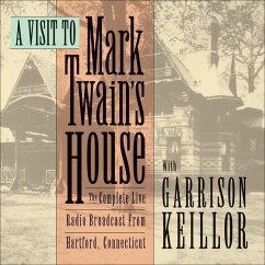 A Visit to Mark Twain's House Lib/E - Keillor, Garrison
