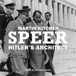 Speer Lib/E: Hitler's Architect - Kitchen, Martin