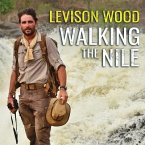 Walking the Nile Lib/E