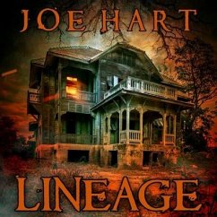 Lineage Lib/E: A Supernatural Thriller - Hart, Joe